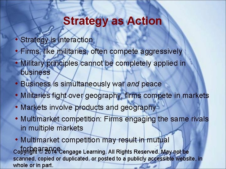 Strategy as Action • Strategy is interaction • Firms, like militaries, often compete aggressively