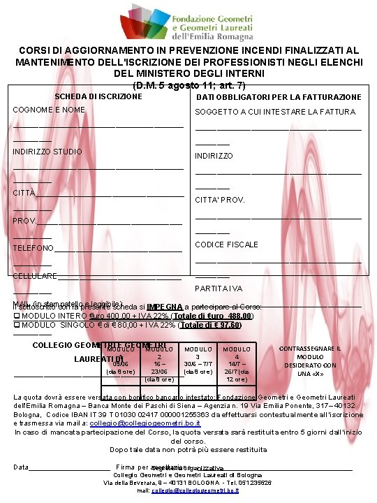 CORSI DI AGGIORNAMENTO IN PREVENZIONE INCENDI FINALIZZATI AL MANTENIMENTO DELL'ISCRIZIONE DEI PROFESSIONISTI NEGLI ELENCHI