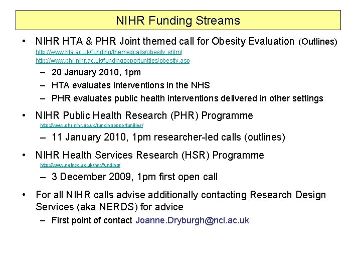 NIHR Funding Streams • NIHR HTA & PHR Joint themed call for Obesity Evaluation