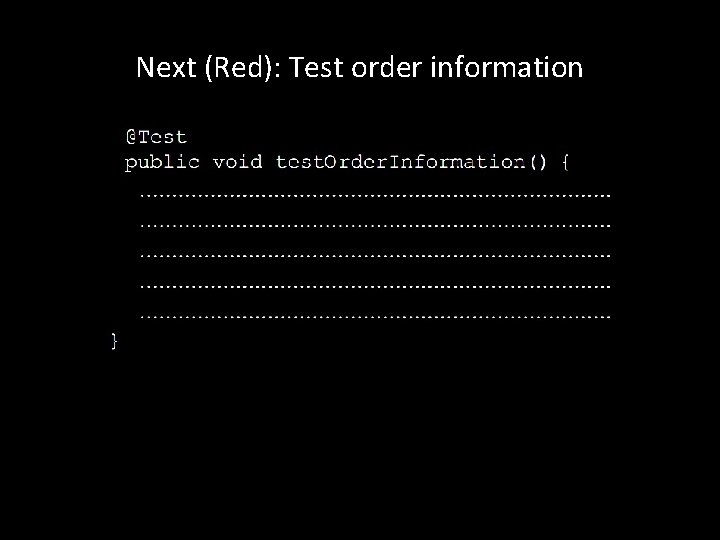 Next (Red): Test order information 