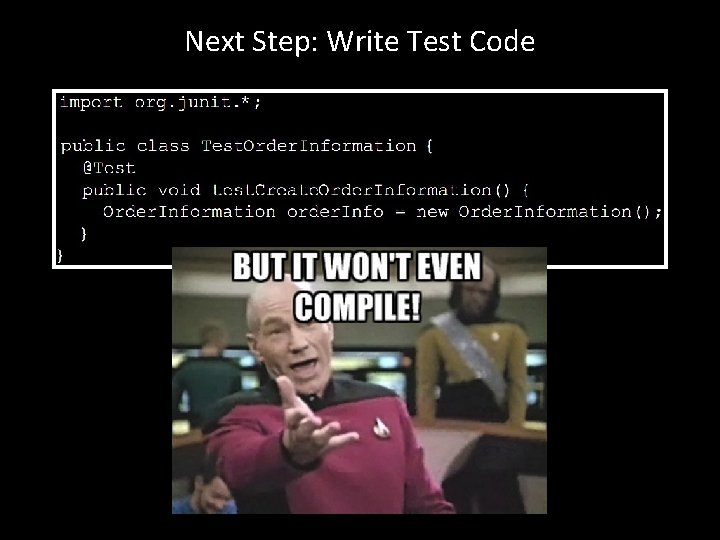 Next Step: Write Test Code 