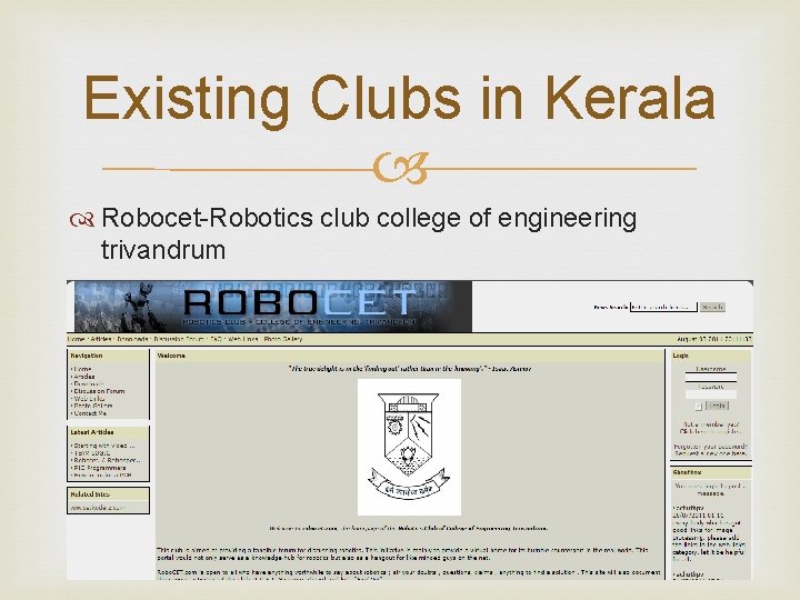 Existing Clubs in Kerala Robocet-Robotics club college of engineering trivandrum 