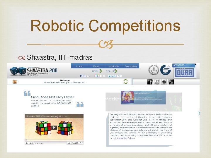 Robotic Competitions Shaastra, IIT-madras 