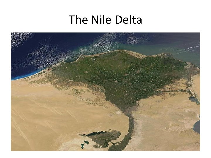 The Nile Delta 