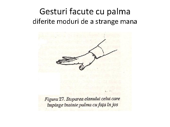 Gesturi facute cu palma diferite moduri de a strange mana 