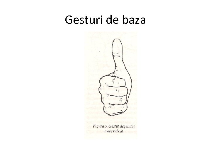 Gesturi de baza 