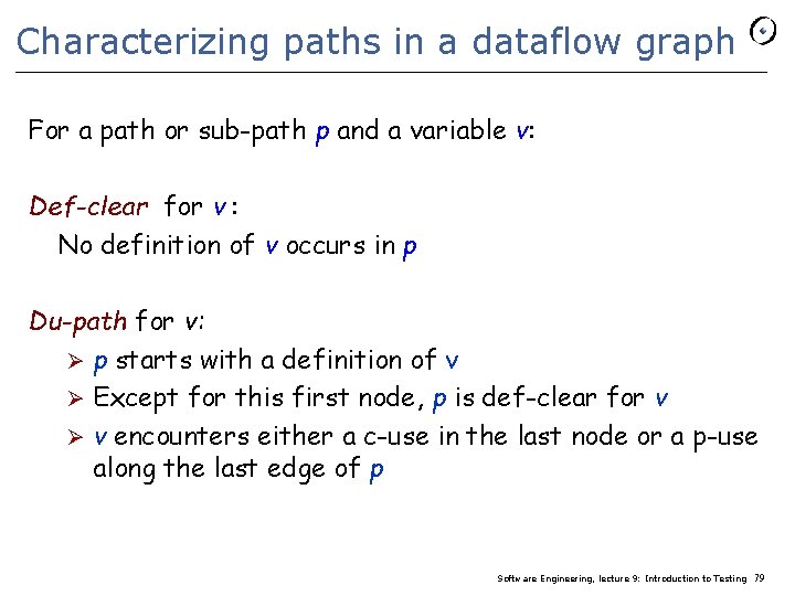 Characterizing paths in a dataflow graph For a path or sub-path p and a