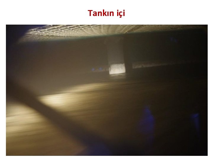 Tankın içi 