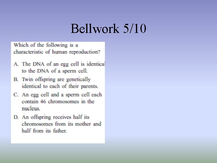 Bellwork 5/10 