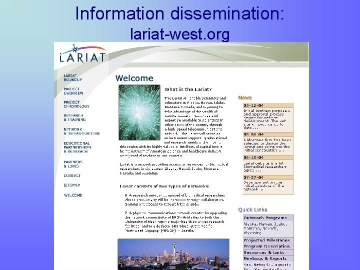 Information dissemination: lariat-west. org Information dissemination: lariat-west. org