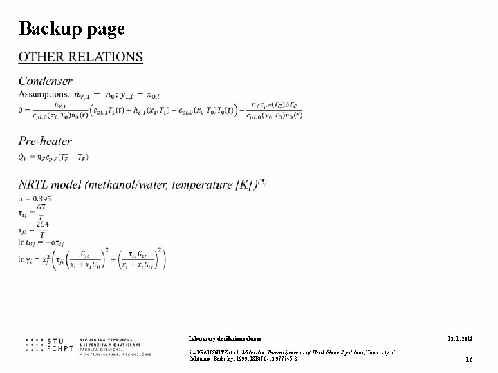 Backup page Laboratory distillation column 5 – PRAUSNITZ et al. : Molecular Thermodynamics of