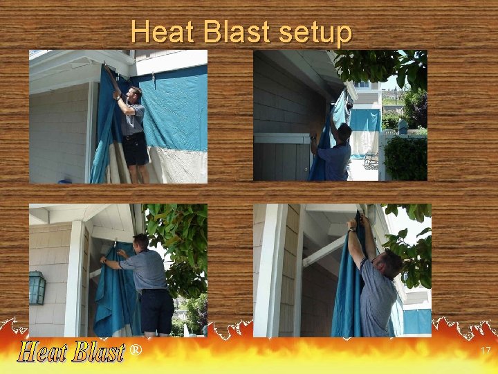 Heat Blast setup ® 17 