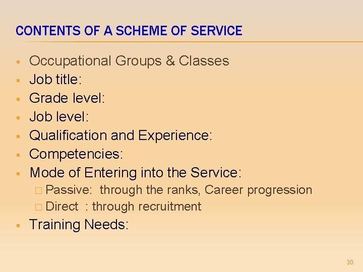 CONTENTS OF A SCHEME OF SERVICE § § § § Occupational Groups & Classes