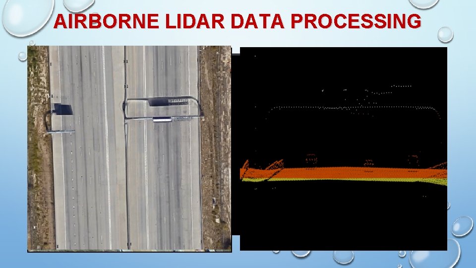 AIRBORNE LIDAR DATA PROCESSING 