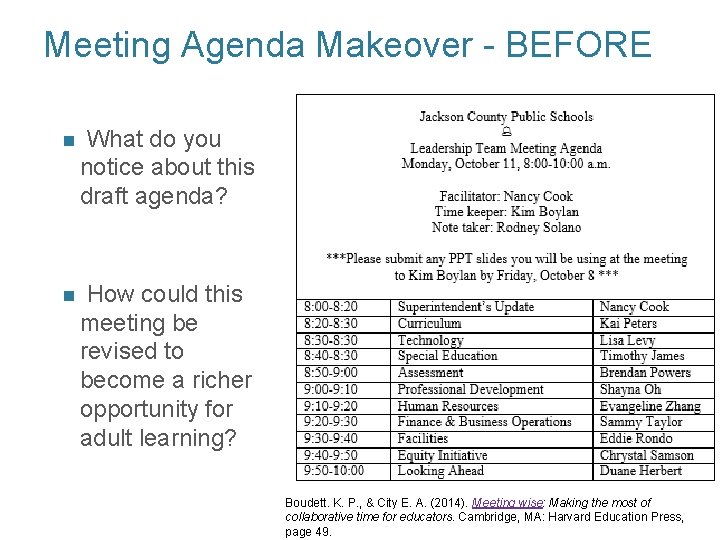 Meeting Agenda Makeover - BEFORE n What do you notice about this draft agenda?