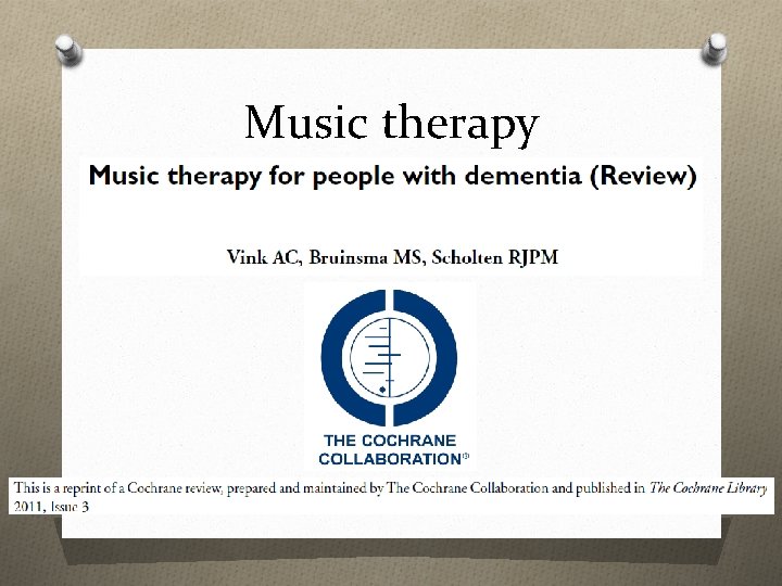 Music therapy 