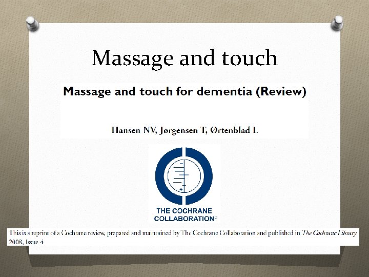Massage and touch 