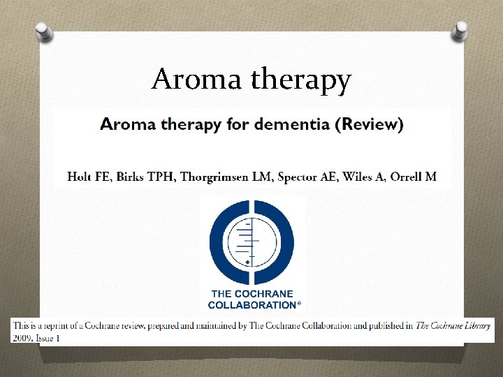 Aroma therapy 