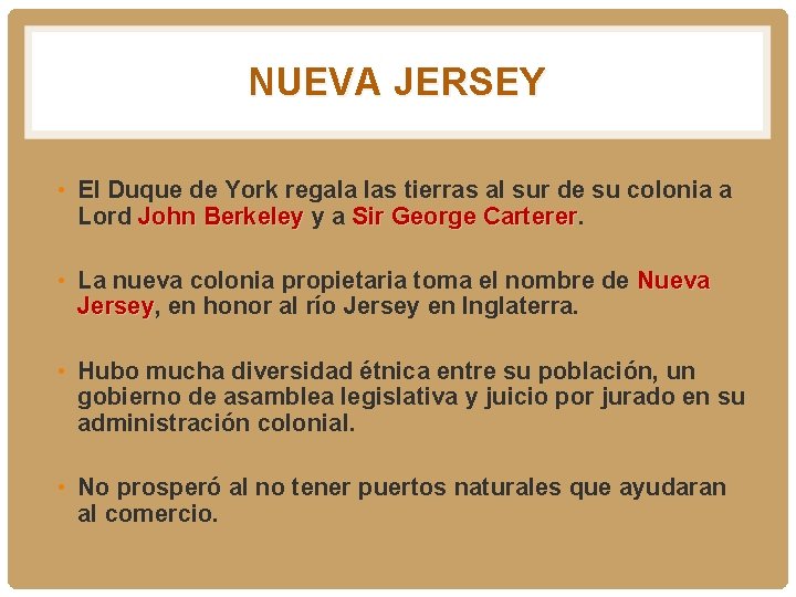 NUEVA JERSEY • El Duque de York regala las tierras al sur de su