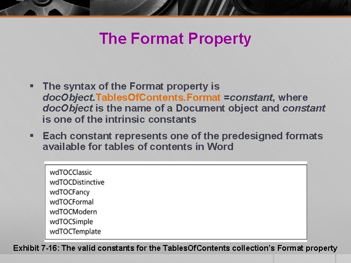 The Format Property § The syntax of the Format property is doc. Object. Tables. The Format Property § The syntax of the Format property is doc. Object. Tables.