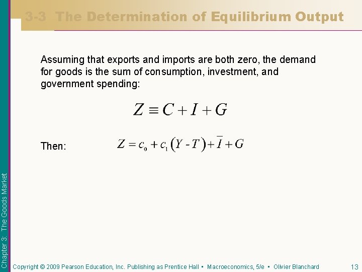 3 -3 The Determination of Equilibrium Output Assuming that exports and imports are both