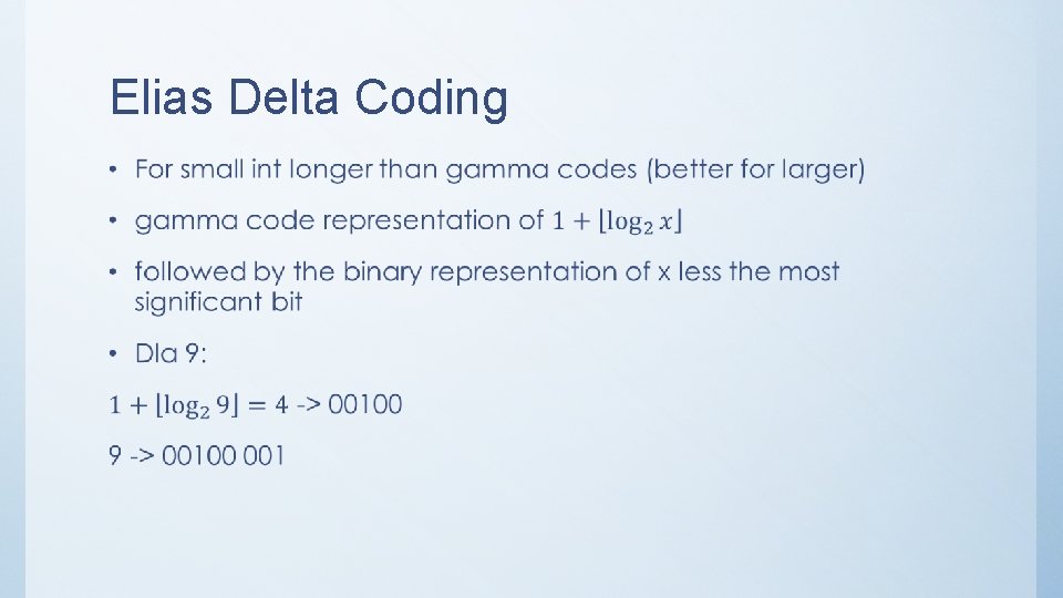 Elias Delta Coding • 