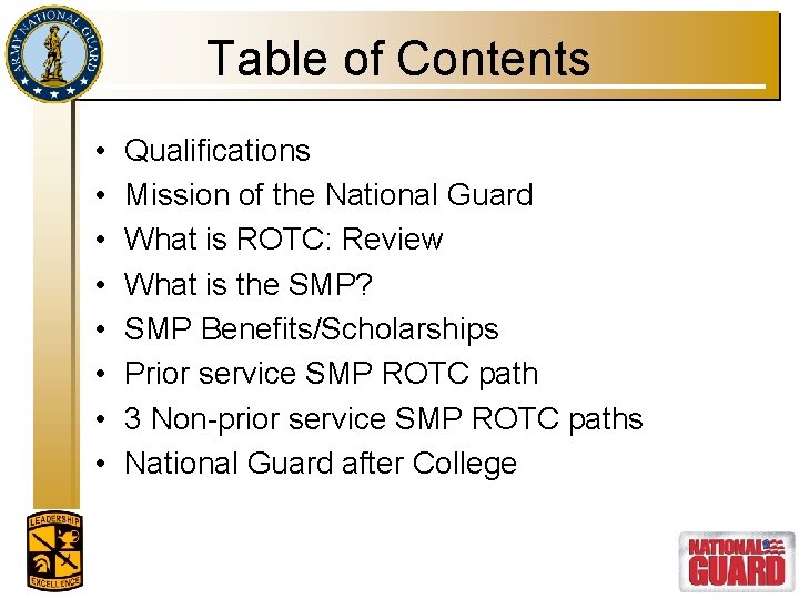 Table of Contents • • Qualifications Mission of the National Guard What is ROTC: