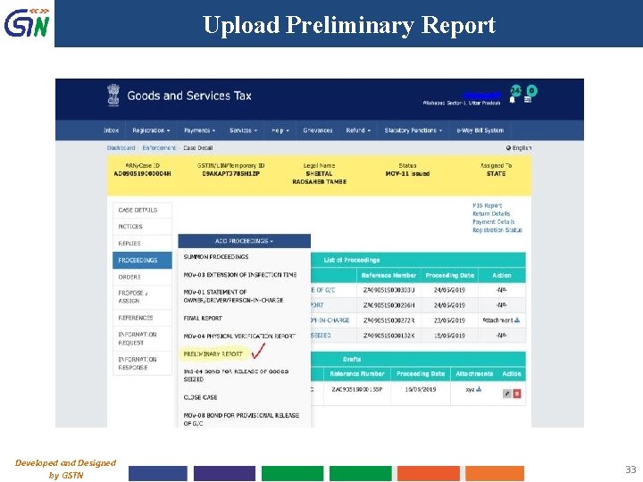 Upload Preliminary Report Developed and Designed by GSTN 33 