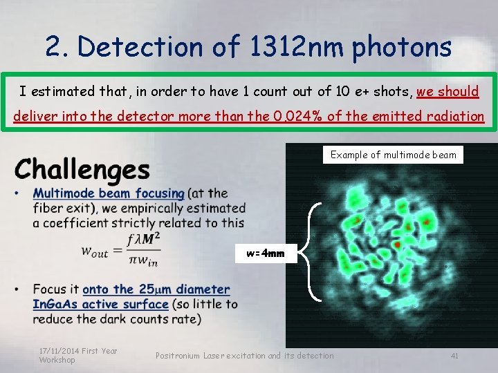 2. Detection of 1312 nm photons I estimated that, in order to have 1
