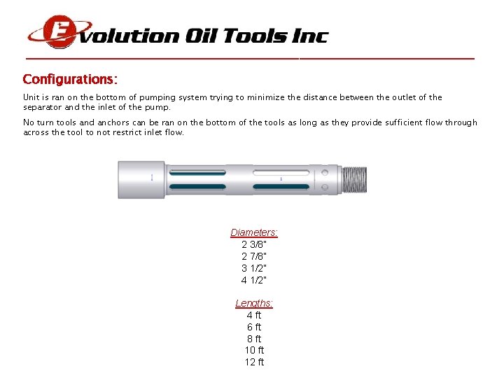 ________________________________ Configurations: Unit is ran on the bottom of pumping system trying to minimize