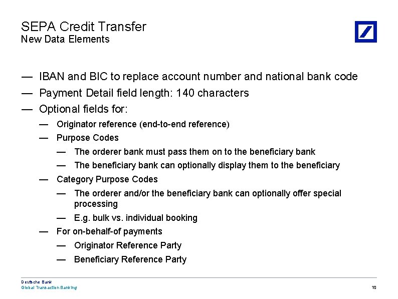 SEPA Credit Transfer New Data Elements — IBAN and BIC to replace account number