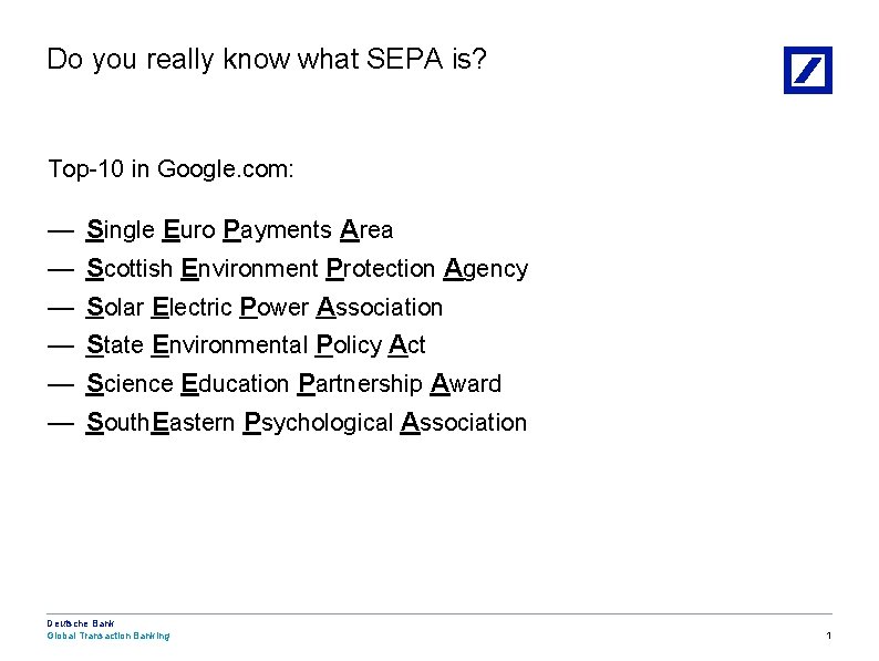 Do you really know what SEPA is? Top-10 in Google. com: — — —