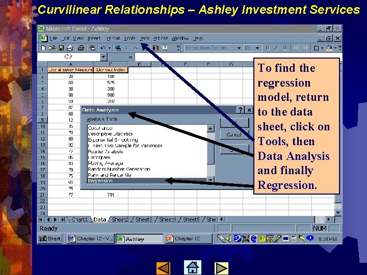 Curvilinear Relationships – Ashley Investment Services To find the regression model, return to the