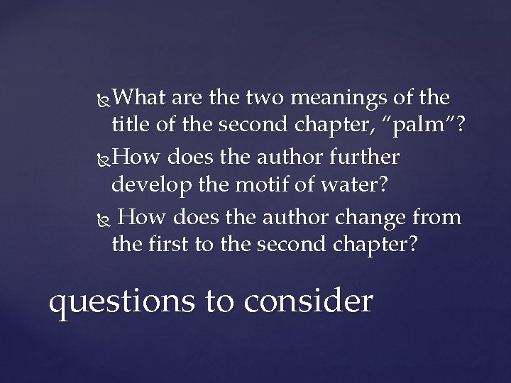 What are the two meanings of the title of the second chapter, “palm”? How