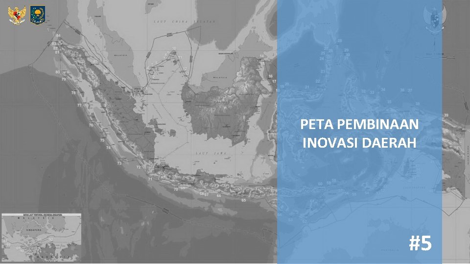 PETA PEMBINAAN INOVASI DAERAH #5 