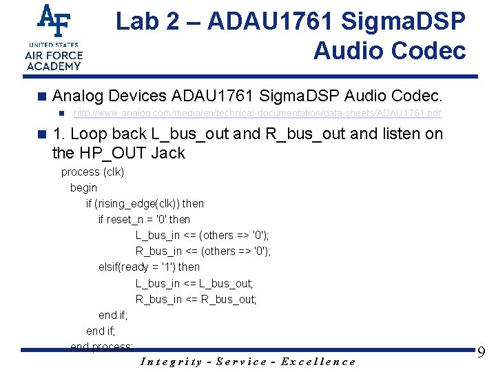 Lab 2 – ADAU 1761 Sigma. DSP Audio Codec n Analog Devices ADAU 1761