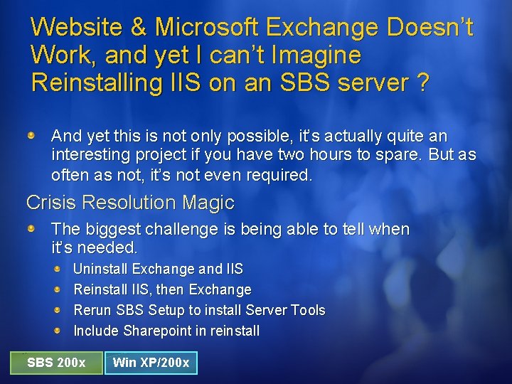 Website & Microsoft Exchange Doesn’t Work, and yet I can’t Imagine Reinstalling IIS on