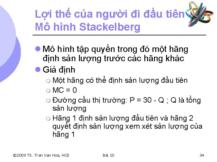 Lợi thế của người đi đầu tiên – Mô hình Stackelberg l Mô hình