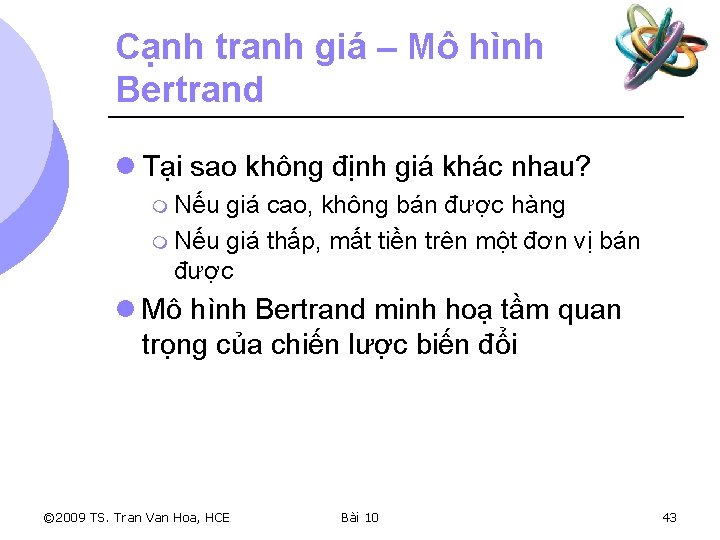 Cạnh tranh giá – Mô hình Bertrand l Tại sao không định giá khác