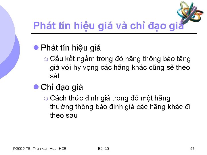 Phát tín hiệu giá và chỉ đạo giá l Phát tín hiệu giá m