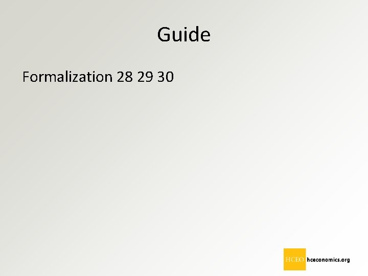 Guide Formalization 28 29 30 