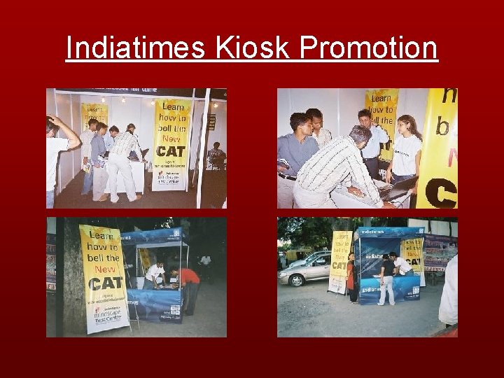 Indiatimes Kiosk Promotion 