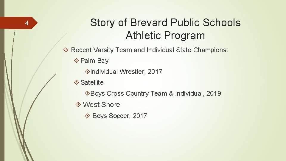 4 Story of Brevard Public Schools Athletic Program Recent Varsity Team and Individual State