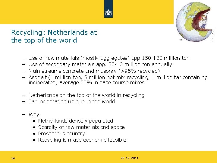 Recycling: Netherlands at the top of the world – – Use of raw materials