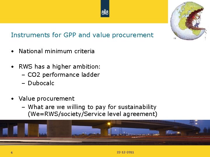 Instruments for GPP and value procurement • National minimum criteria • RWS has a