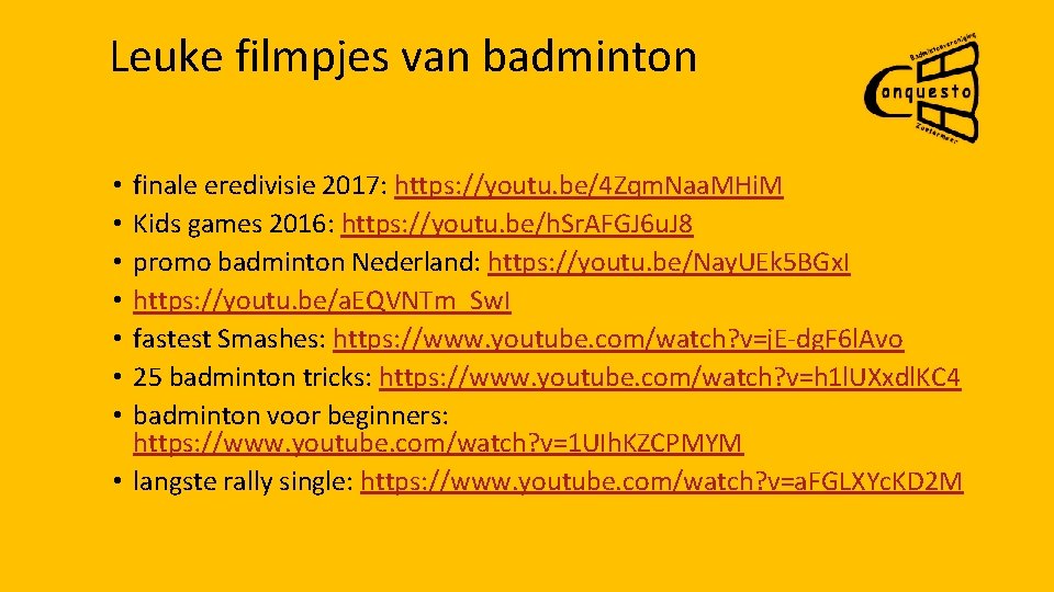 Leuke filmpjes van badminton finale eredivisie 2017: https: //youtu. be/4 Zqm. Naa. MHi. M