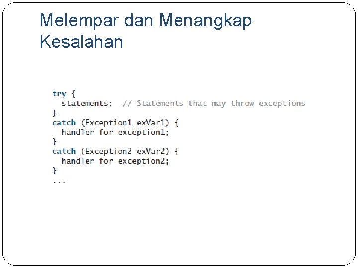 Melempar dan Menangkap Kesalahan 