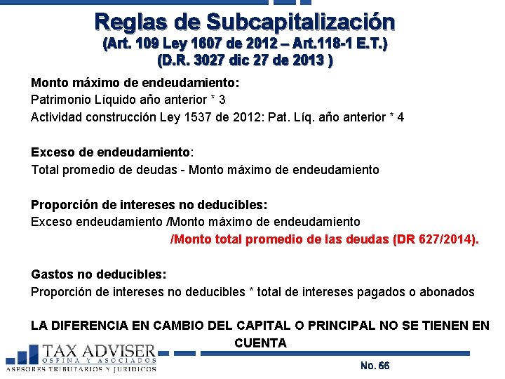 Reglas de Subcapitalización (Art. 109 Ley 1607 de 2012 – Art. 118 -1 E.