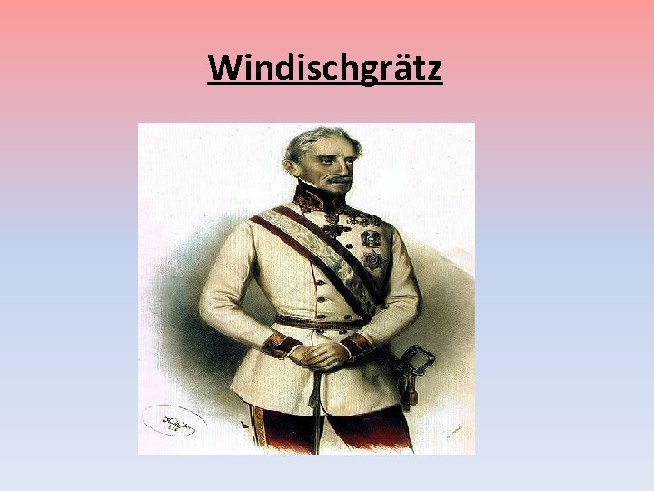 Windischgrätz 