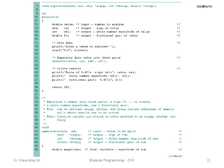 CSIE@NUTN Dr. Chow-Sing Lin Modular Programming - CH 6 11 
